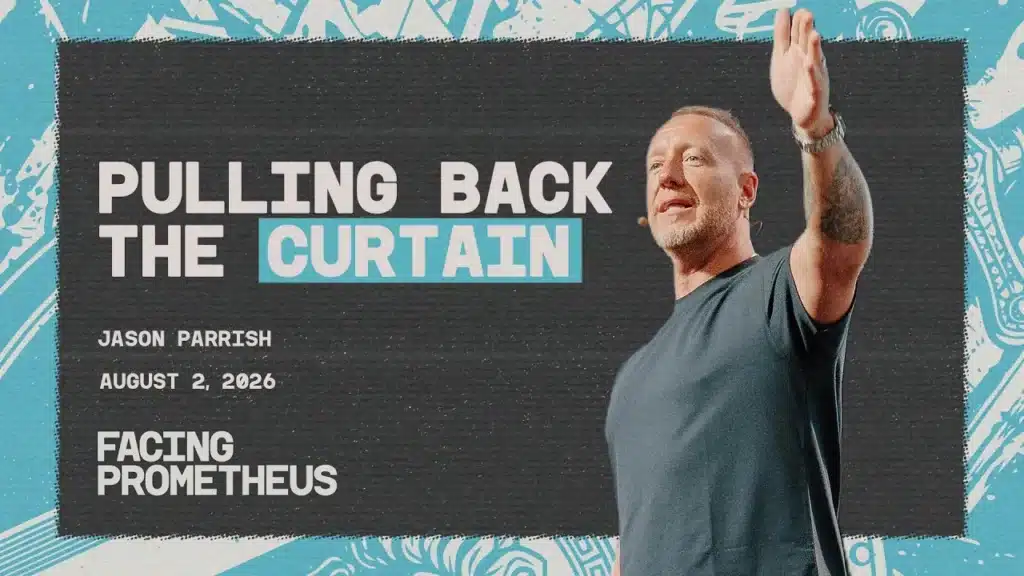 Pulling Back the Curtain | Week 27 | Facing Prometheus